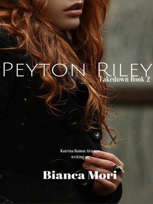 cover image of Peyton Riley (Takedown Book 2)